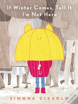 Capa do artigo If Winter Comes, Tell It I'M Not Here