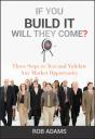 If You Build It Will They Come? - Preview