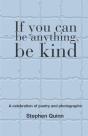 If You Can Be Anything, Be Kind - Preview