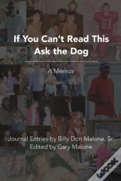 If You Can'T Read This Ask The Dog