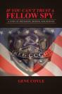 If You Can'T Trust A Fellow Spy - Preview