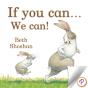 If You Can...We Can! - Preview
