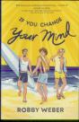 If You Change Your Mind - Preview