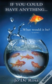 Capa do artigo If You Could Have Anything...What Would It Be?