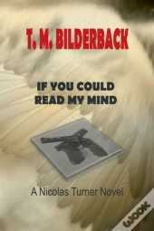 If You Could Read My Mind - A Nicholas Turner Novel
