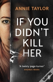 Capa do artigo If You Didn T Kill Her