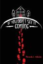 If You Didn'T See It Coming - Preview