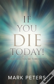 Capa do artigo If You Die Today!