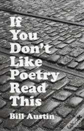 If You Don'T Like Poetry Read This