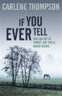 If You Ever Tell - Preview