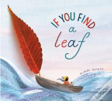 If You Find A Leaf