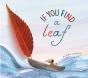 If You Find A Leaf - Preview