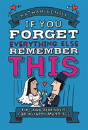 If You Forget Everything Else, Remember This - Preview