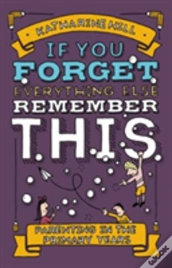 Capa do artigo If You Forget Everything Else, Remember This