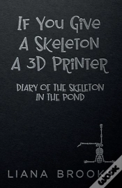Capa do artigo If You Give A Skeleton A 3d Printer: Dia