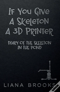 Capa do artigo If You Give A Skeleton A 3d Printer: Dia