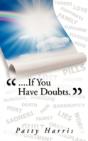 "....If You Have Doubts." - Preview