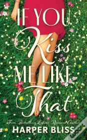 Capa do artigo If You Kiss Me Like That