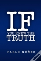 Capa do artigo If You Knew The Truth