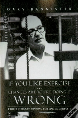 Capa do artigo If You Like Exercise ... Chances Are You'Re Doing It Wrong