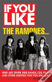 If You Like The Ramones...