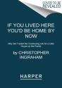 If You Lived Here You'D Be Home By Now - Preview
