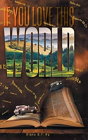 If You Love This World - Preview