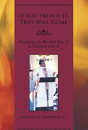 If You Preach It, They Will Come - Preview