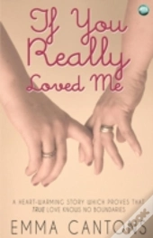 If You Really Loved Me