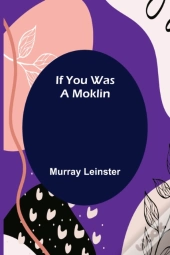 If You Was A Moklin