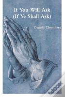 If You Will Ask (If Ye Shall Ask)