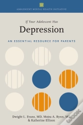 If Your Adolescent Has Depression