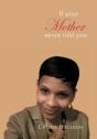 If Your Mother Never Told You - Preview