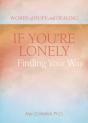 If You'Re Lonely: Finding Your Way - Preview