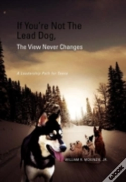 Capa do artigo If You'Re Not The Lead Dog, The View Never Changes