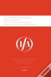 Ifa: The Oecd Model Convention - 1996 And Beyond