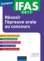 Ifas 2017 ; Réussir L'Épreuve Orale Au Concours Aide-Soignant - Preview