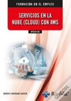 (Ifcd110) Servicios En La Nube (Cloud) Con Aws