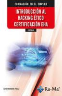 Ifct0040 Introduccion Al Hacking Etico Certificacion Eha