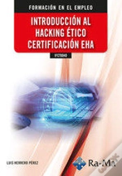 Capa do artigo Ifct0040 Introduccion Al Hacking Etico Certificacion Eha
