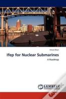 Ifep For Nuclear Submarines