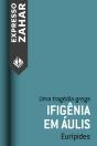 Ifigênia Em Áulis - Preview