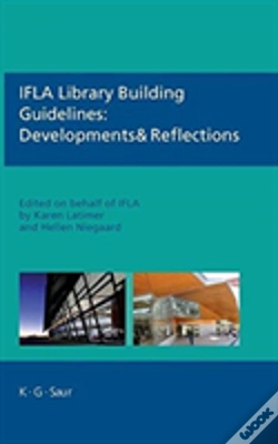 Capa do artigo Ifla Library Building Guidelines: Developments & Reflections