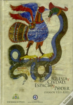 Capa do artigo Iglesia Y Ciudad. Espacio Y Poder (Siglos Viii-Xiii)