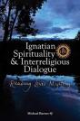 Ignatian Spirituality And Interreligious Dialogue - Preview