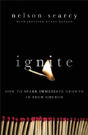 Ignite Â€“ How To Spark Immediate Growth In Your Church - Preview