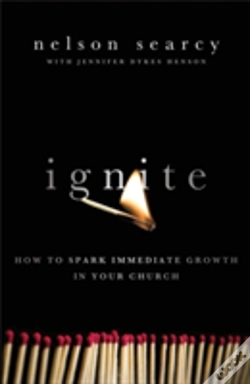 Capa do artigo Ignite Â€“ How To Spark Immediate Growth In Your Church