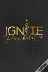 Ignite Possibilities