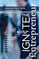 Ignite The Entrepreneur