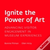 Ignite The Power Of Art